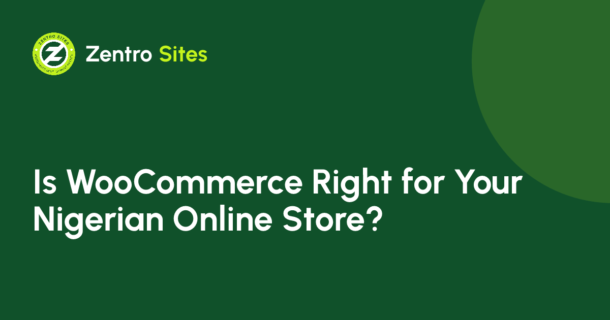 Is WooCommerce Right For Your Online Store?, an article by Zentro Sites